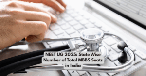 NEET UG 2025 State Wise Number of Total MBBS Seats in India