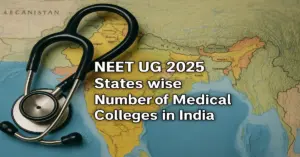 NEET UG 2025: States wise Number of Medical Colleges in India