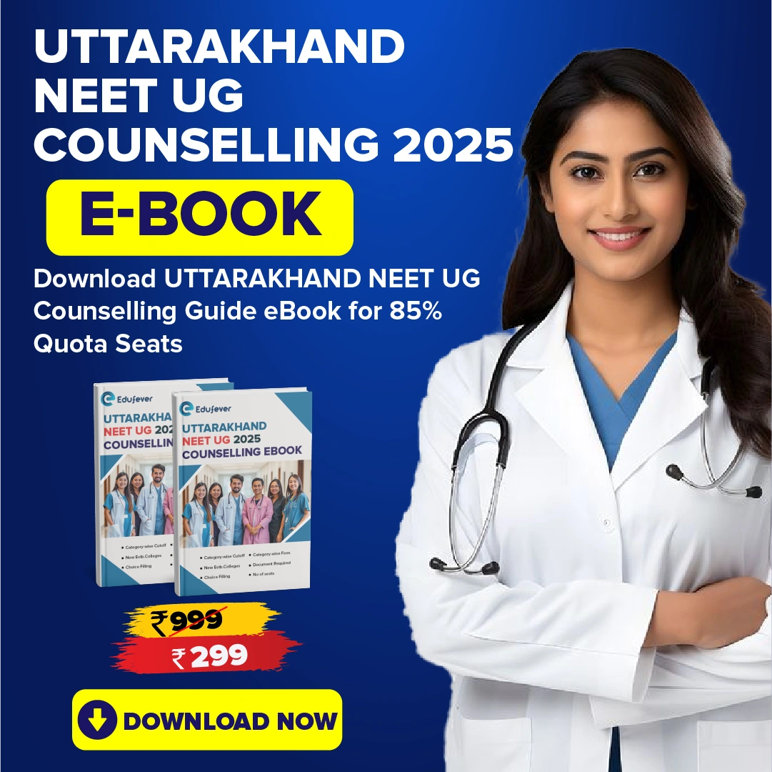 Uttarakhand NEET UG Counselling Guide eBook 2025