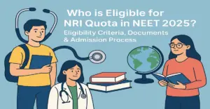 Who is Eligible for NRI Quota in NEET 2025