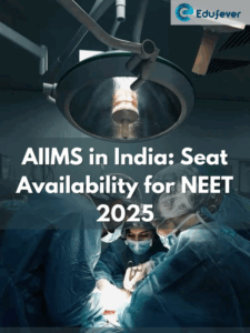 AIIMS in India Seat Availability for NEET 2025
