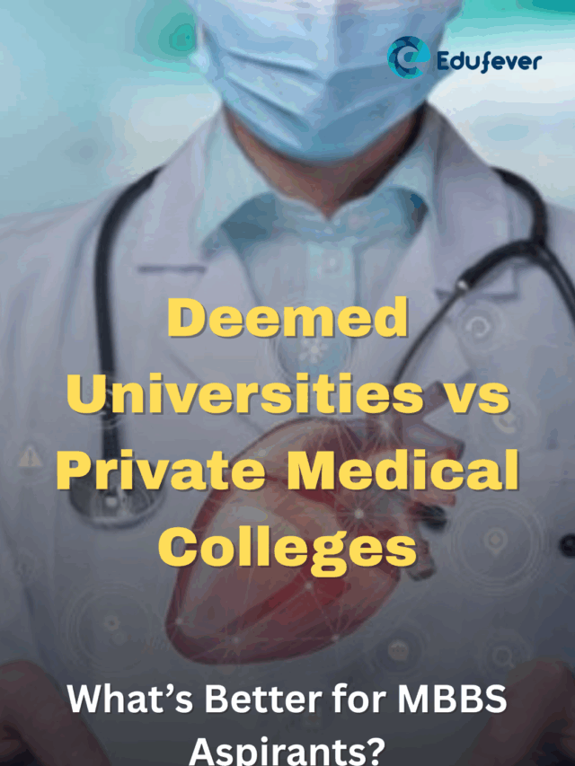 Deemed Universities vs Private Medical Colleges
