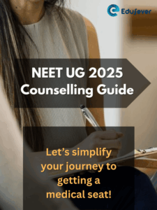 NEET UG 2025 Counselling Guide