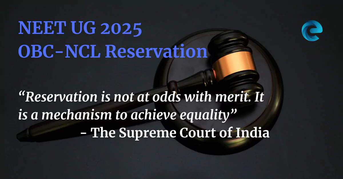 How OBC Reservation Works in NEET UG 2025 AIQ Seats?
