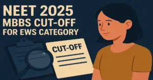 NEET 2025 MBBS Cut-Off for EWS Category