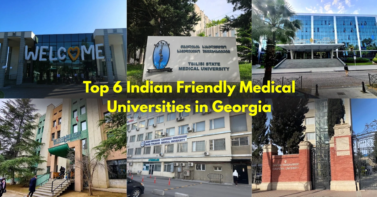 Top 6 Indian Friendly Medical Universities in Georgia