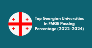 Top Georgian Universities in FMGE Passing Percentage