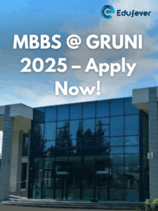 MBBS @ GRUNI 2025 – Apply Now!