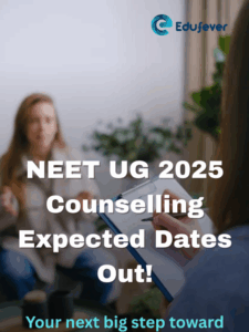 NEET UG 2025 Counselling Expected Dates Out!
