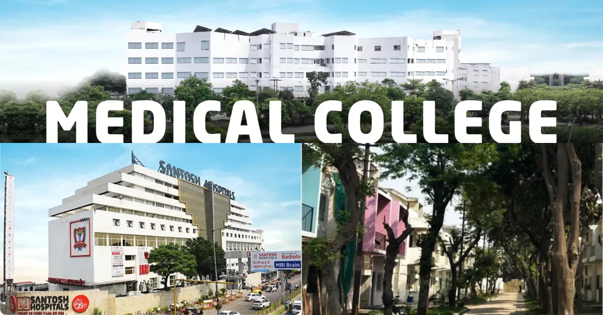 Santosh Medical College