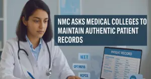 NMC Mandates Authentic Patient Records in All Medical Colleges