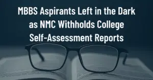 NMC Withholds SAF Reports of Medical Colleges