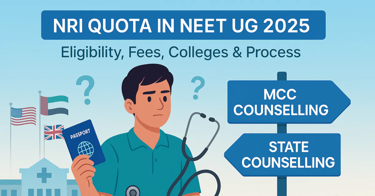 NRI quota in MCC NEET UG 2025 Counselling