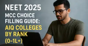 Rank Wise MCC Choice Filling Guide for NEET 2025