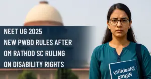 SC Ruling on PwBD NEET UG 2025: Changes for MCC Counselling