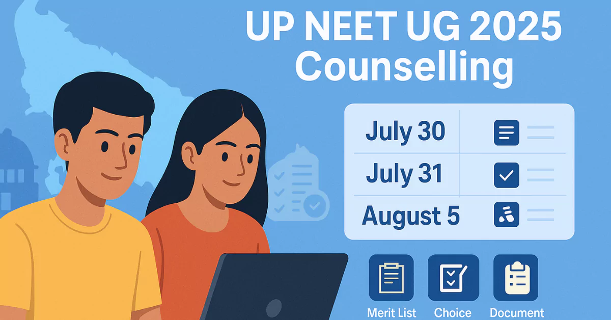 UP NEET UG Counselling 2025 Round 1 Schedule Revised