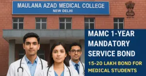 MAMC 1-Year Mandatory Service Bond for UG & PG from 2025-26 Session