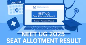 MCC NEET UG 2025 Round 1 Seat Allotment Result Out at mcc.nic.in