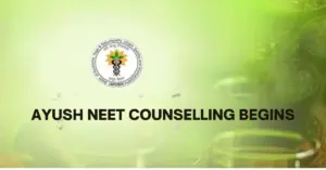 NEET UG 2025 All India AYUSH Counselling Begins with 5 Rounds