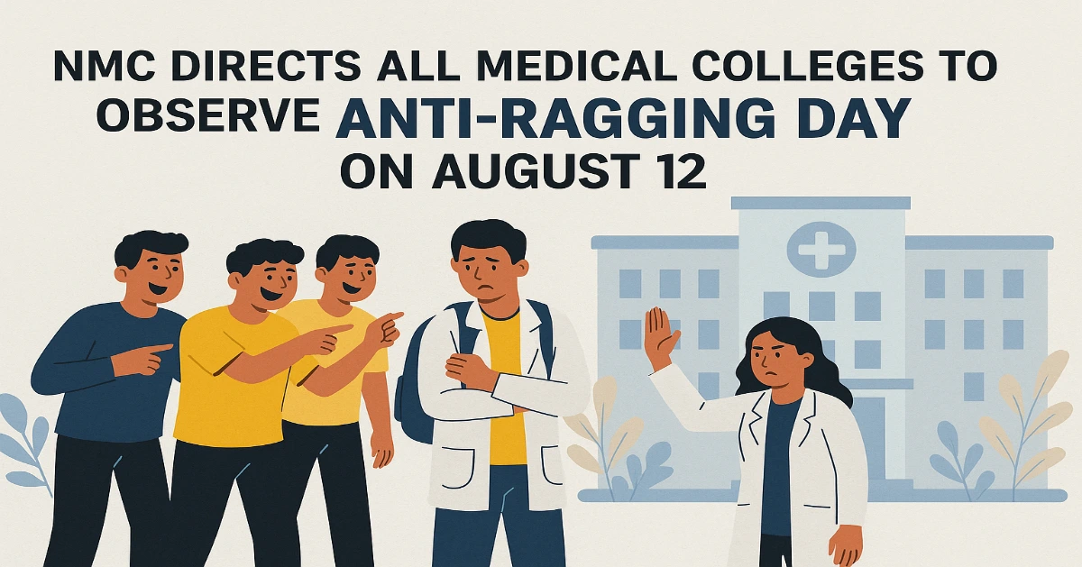 NMC Anti-Ragging Day 2025 Awareness Campaign