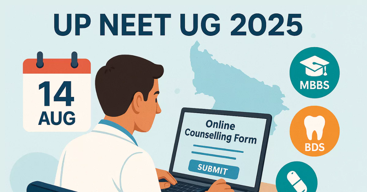 UP NEET UG 2025 Choice Filling Closes Today- Round 1 Merit List on 14 Aug