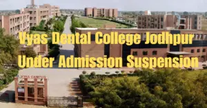 Vyas Dental College NEET UG Counselling 2025