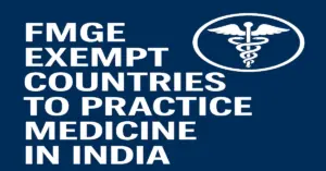 FMGE Exempt Countries To practice Medicine In India