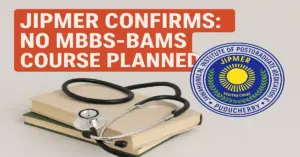 JIPMER Confirms_ No MBBS-BAMS Course Planned