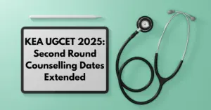 KEA UGCET 2025 Second Round Counselling Dates Extended