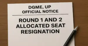 DGME UP NEET UG 2025 Official Notice for Resignation of Seats