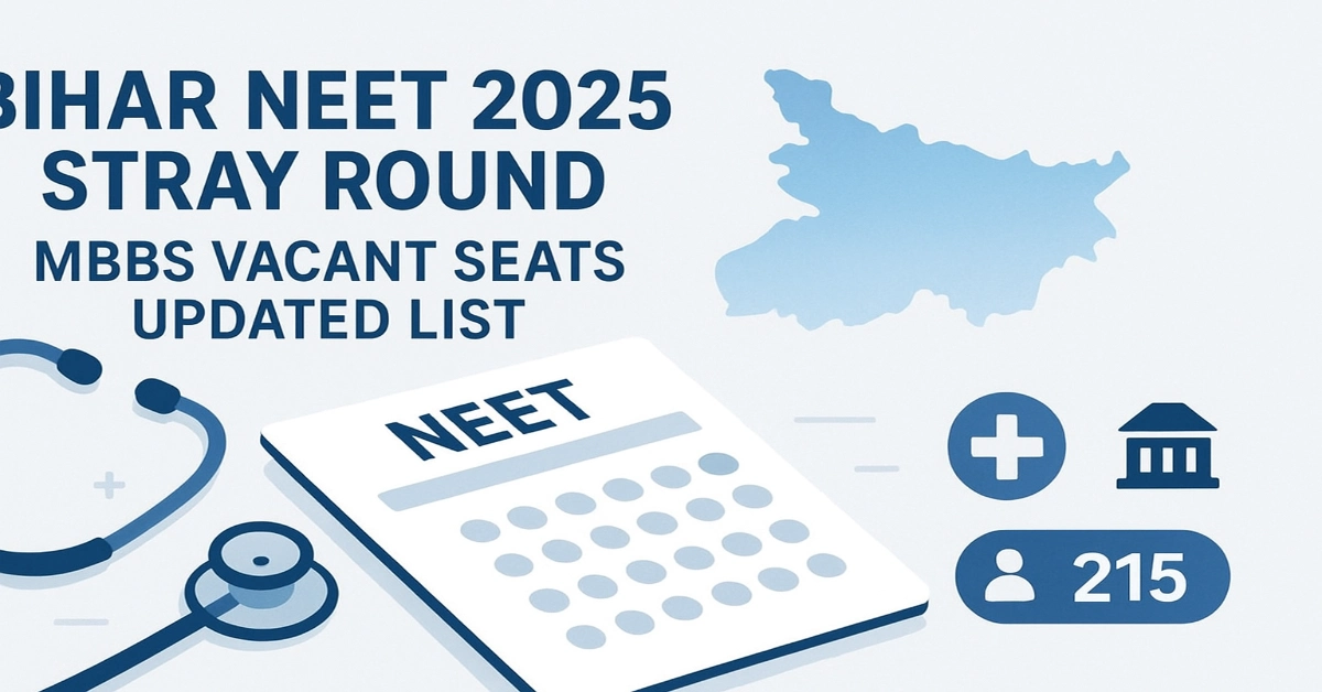 Bihar NEET 2025 Stray Round