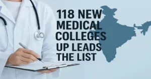 India Adds New Medical Colleges in the Last 2 Years.