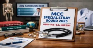 MCC Special Stray Round Counselling 2025 schedule for AIQ MBBS BDS and B.Sc Nursing admissions