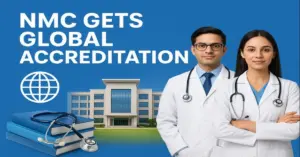 NMC Global Accreditation Strengthens Medical Education and Research in India
