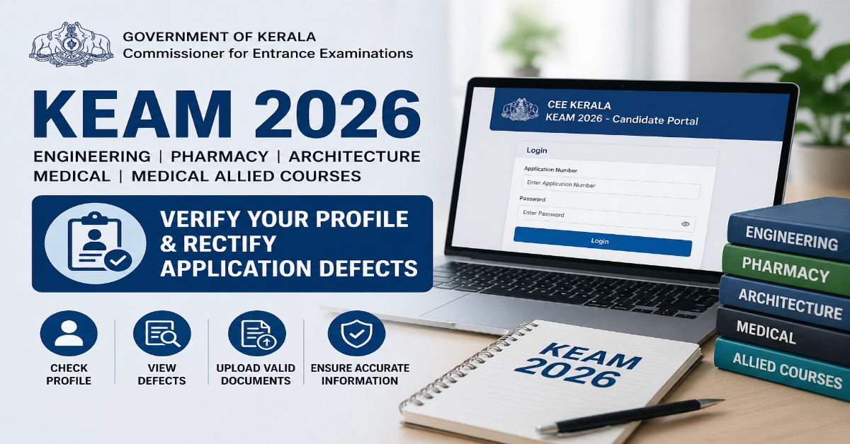 KEAM 2026 Profile Correction Window Open