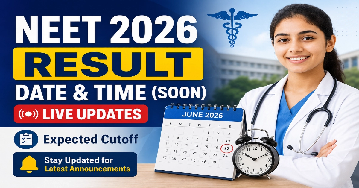 NEET 2026 Result Date Soon
