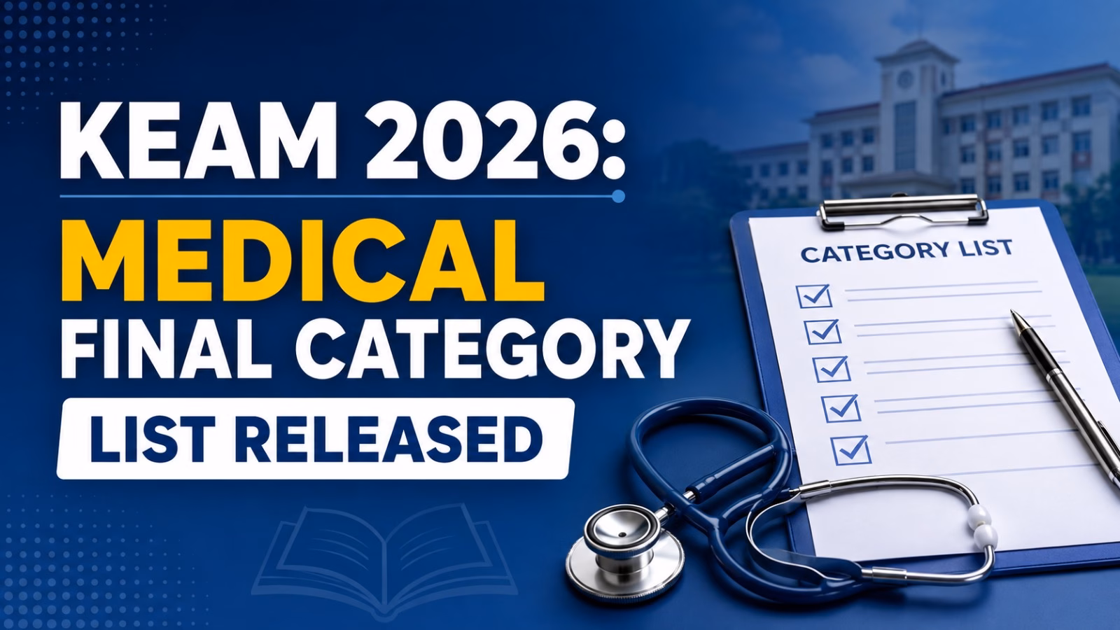 KEAM 2026 Medical Final Category List Released, Check Details