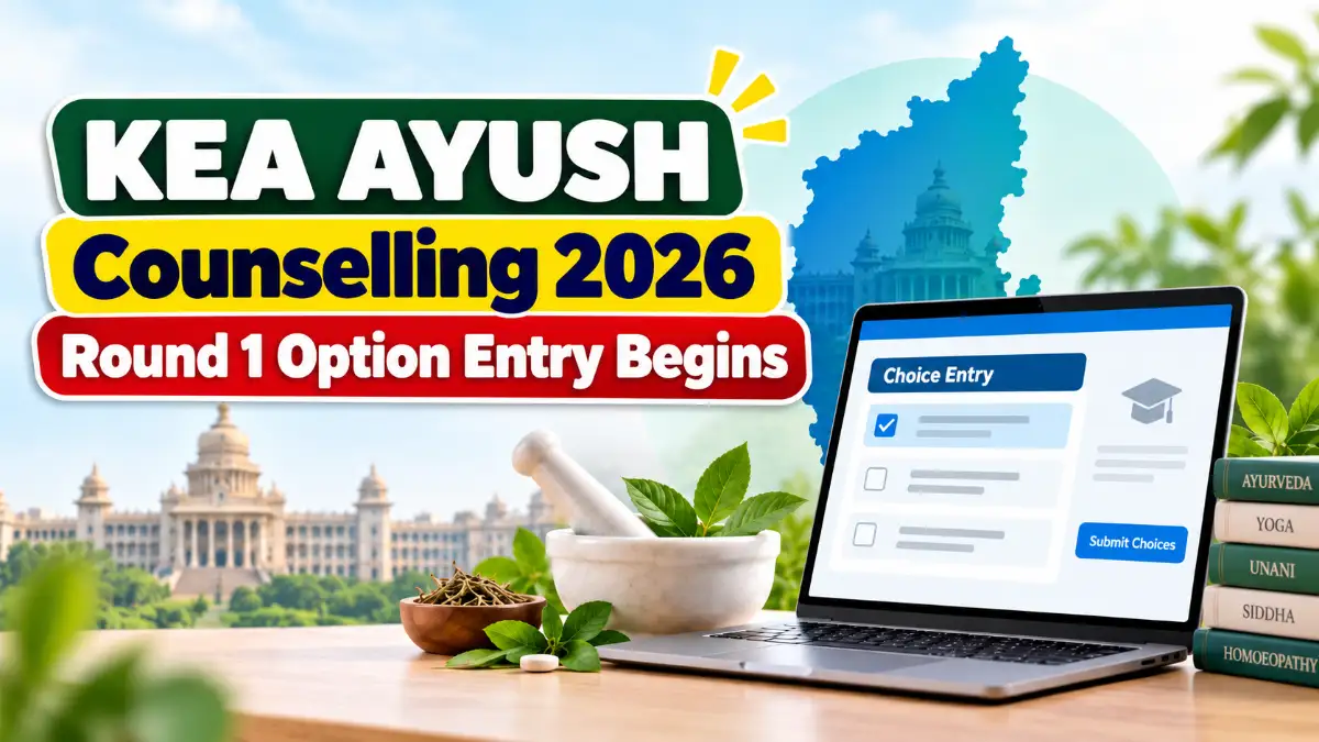 KEA AYUSH Counselling 2026 Round 1 Option Entry Begins